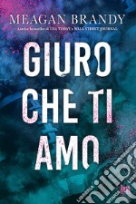 Giuro che ti amo. E-book. Formato EPUB ebook