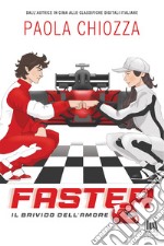 Faster. Il brivido dell'amore. E-book. Formato EPUB