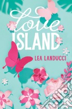 Love Island. E-book. Formato EPUB