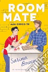 Roommate. AAA cerco te. E-book. Formato EPUB ebook di Sarina Bowen 