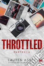 Throttled. Partenza. E-book. Formato EPUB ebook