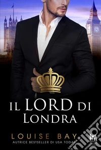 Il Lord di Londra. E-book. Formato EPUB ebook