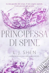 Principessa di spine. E-book. Formato EPUB ebook