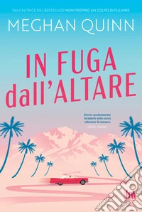In fuga dall'altare. E-book. Formato EPUB ebook