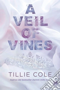 A veil of vines. E-book. Formato EPUB ebook