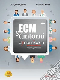 ECM e DintorniDynamicom Education: passione per i valori. E-book. Formato EPUB ebook