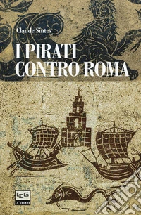 I pirati contro Roma. E-book. Formato EPUB ebook