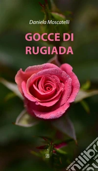 Gocce di rugiada. E-book. Formato EPUB ebook