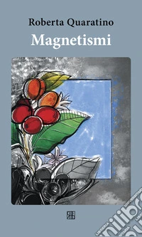 Magnetismi. E-book. Formato EPUB ebook