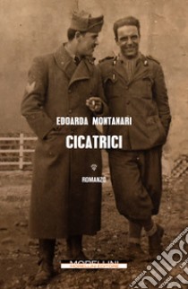 Cicatrici. E-book. Formato EPUB ebook di Edoarda Montanari