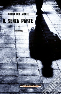 Il senza parte. E-book. Formato EPUB ebook