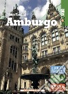 Amburgo V edizione. E-book. Formato PDF ebook