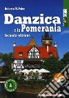 Danzica e la Pomerania. E-book. Formato PDF ebook