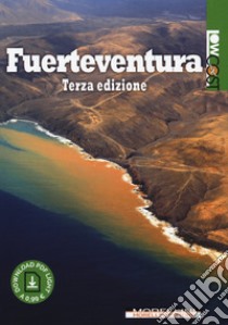 Fuerteventura III edizione. E-book. Formato PDF ebook di Mauro Morellini