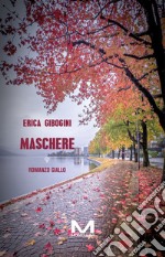 Maschere. E-book. Formato EPUB