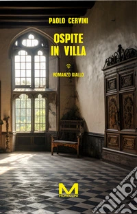 Ospite in villa. E-book. Formato EPUB ebook