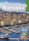 Marsiglia. E-book. Formato PDF ebook di Rosalba Graglia