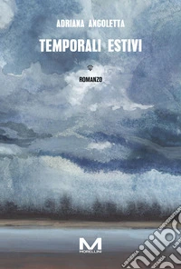 Temporali estivi. E-book. Formato EPUB ebook
