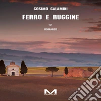 Ferro e ruggine. Audiolibro. Download MP3 ebook