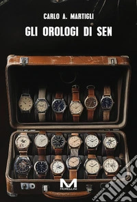 Gli orologi di Sen. E-book. Formato EPUB ebook