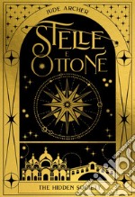 Stelle e Ottone. The Hidden Society 1. E-book. Formato EPUB ebook