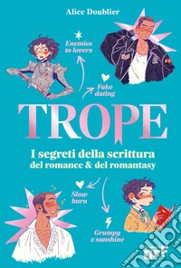 Trope. I segreti della scrittura del romance & del romantasy. E-book. Formato EPUB ebook