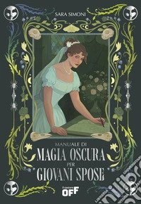 Manuale di magia oscura per giovani spose. E-book. Formato EPUB ebook