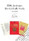 EDB: da 60 anni libri fedeli alla Parola (1962-2022). E-book. Formato PDF ebook