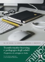 Transformative learning e pedagogia degli adulti. E-book. Formato PDF ebook