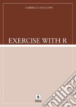 Exercise with R. E-book. Formato PDF ebook