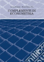 Complementi di econometria. E-book. Formato PDF ebook