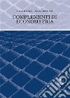 Complementi di econometria. E-book. Formato PDF ebook