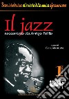 il Jazz raccontato da Arrigo Polillo. E-book. Formato PDF ebook