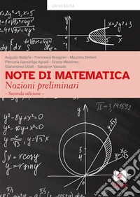 Note di matematicaNozioni preliminari - Seconda edizione. E-book. Formato PDF ebook