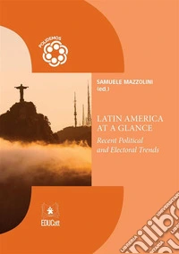 Latin America at a GlanceRecent Political and Electoral Trends. E-book. Formato PDF ebook