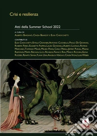Crisi e resilienzaAtti della Summer School 2022. E-book. Formato PDF ebook
