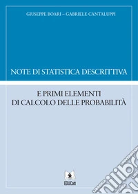 Note di statistica descrittiva e primi elementi di calcolo delle probabilità. E-book. Formato PDF ebook