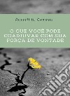 O que você pode coadjuvar com sua força de vontade (traduzido). E-book. Formato EPUB ebook