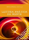 Leitura prática da mente (traduzido). E-book. Formato EPUB ebook