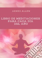 Libro de meditaciones para cada día del año (traducido). E-book. Formato EPUB ebook