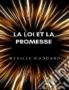 La loi et la promesse  (traduit). E-book. Formato EPUB ebook