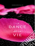 La danse de la vie (traduit). E-book. Formato EPUB ebook