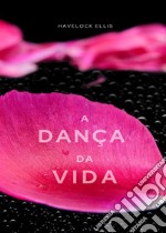 A dança da vida (traduzido). E-book. Formato EPUB ebook