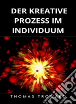 Der kreative Prozess im Individuum  (übersetzt). E-book. Formato EPUB