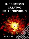 Il processo creativo nell&apos;individuo (tradotto). E-book. Formato EPUB ebook