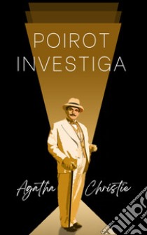 Poirot investiga (traduzido). E-book. Formato EPUB ebook di Agatha Christie