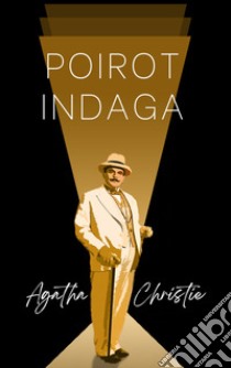 Poirot indaga (tradotto). E-book. Formato EPUB ebook di Agatha Christie