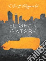 El gran Gatsby (traducido). E-book. Formato EPUB ebook