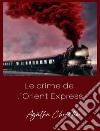 Le crime de l&apos;Orient Express (traduit). E-book. Formato EPUB ebook