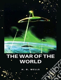The war of the worlds. E-book. Formato EPUB ebook